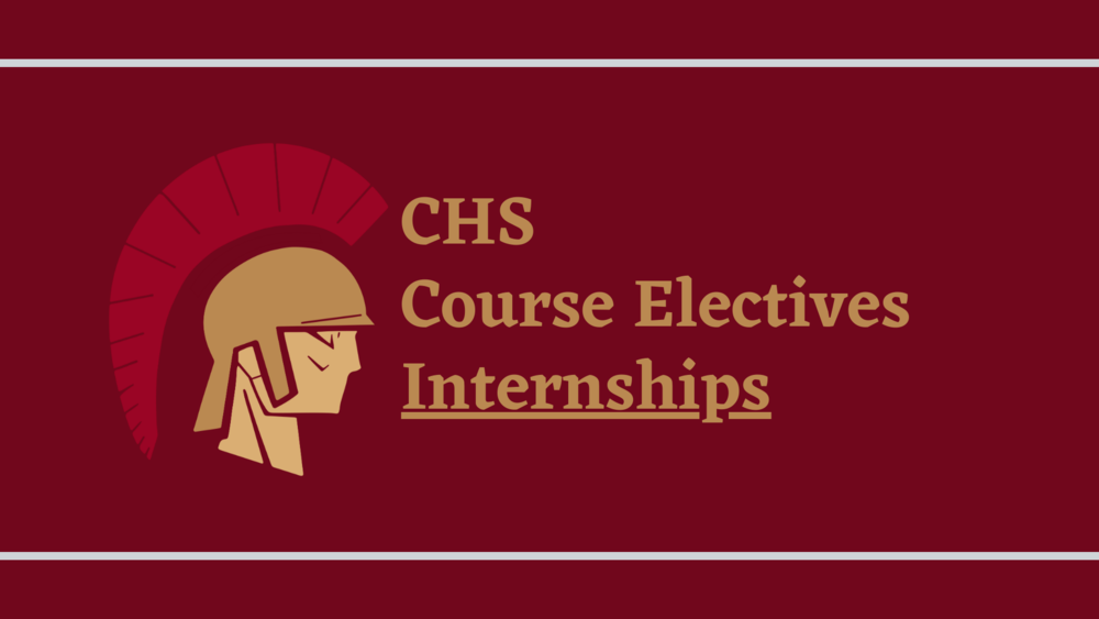 Charleston Trojans Logo w/ the text "CHS Course Electives Internships"
