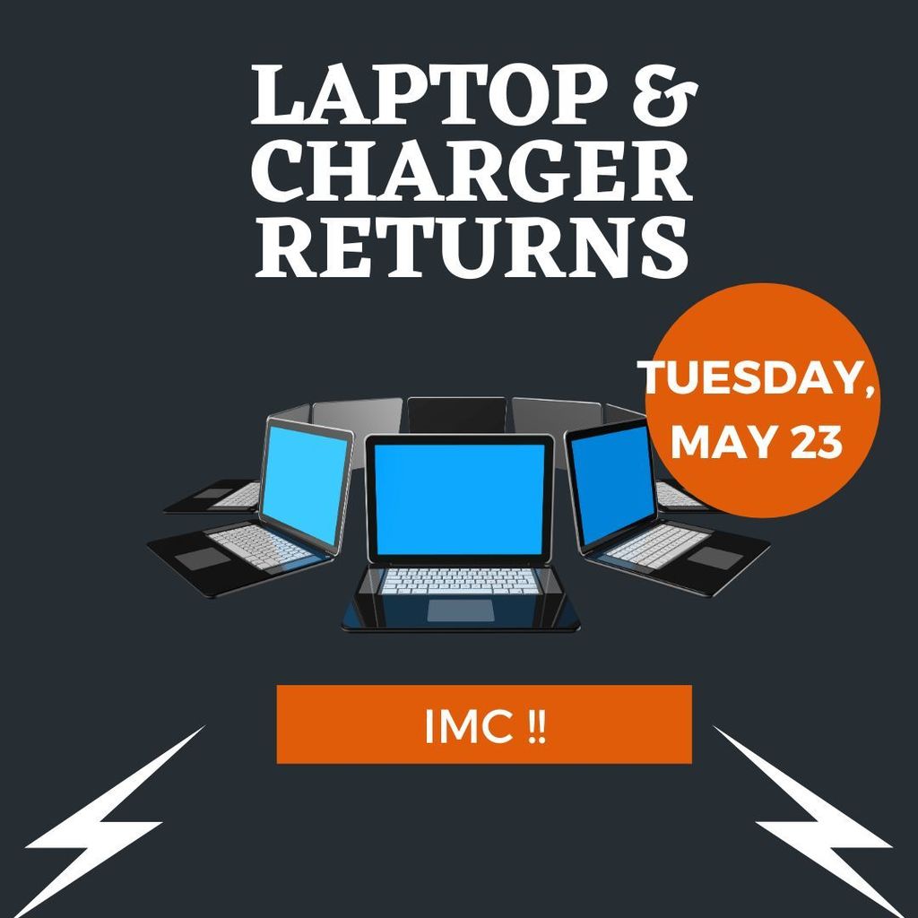 Return devices and chargers Tuesday!